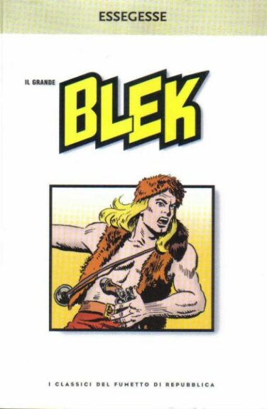 Miniatura per il prodotto I classici del fumetto di Repubblica n.46 – Il grande Blek