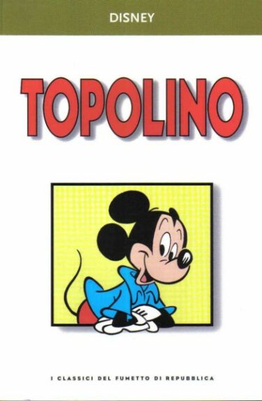 Miniatura per il prodotto I classici del fumetto di Repubblica n.9 – Topolino
