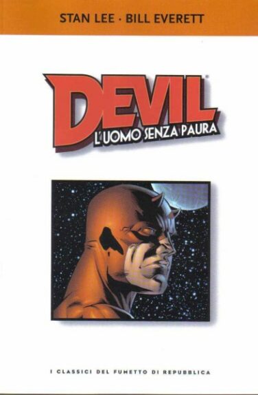 Miniatura per il prodotto I classici del fumetto di Repubblica n.8 – Devil L’uomo senza Paura