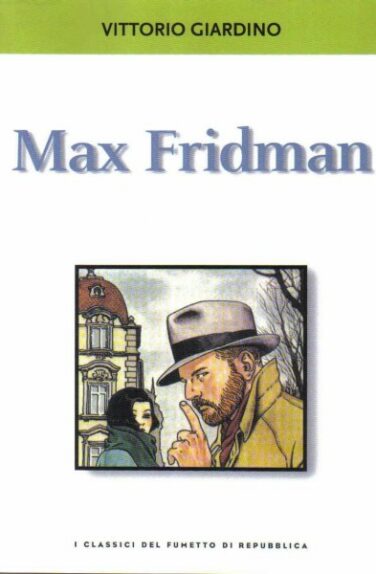 Miniatura per il prodotto I classici del fumetto di Repubblica n.20 – Max Fridman