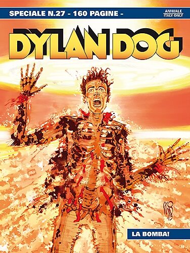 Miniatura per il prodotto Dylan Dog Special n.27 – La Bomba!