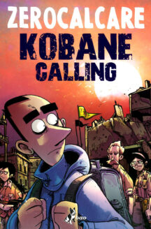 Miniatura del prodotto Zerocalcare - Kobane Calling Oggi