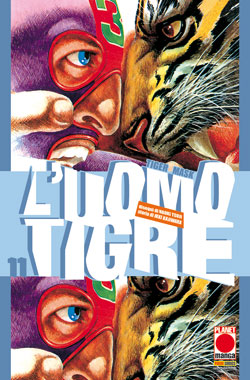 Miniatura per il prodotto L’uomo tigre – Tiger Mask n.11