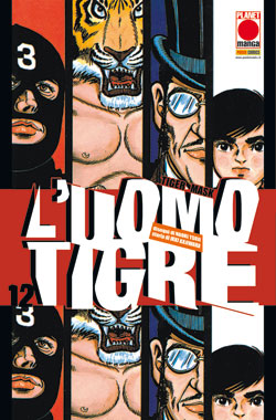 Miniatura per il prodotto L’uomo tigre – Tiger Mask n.12