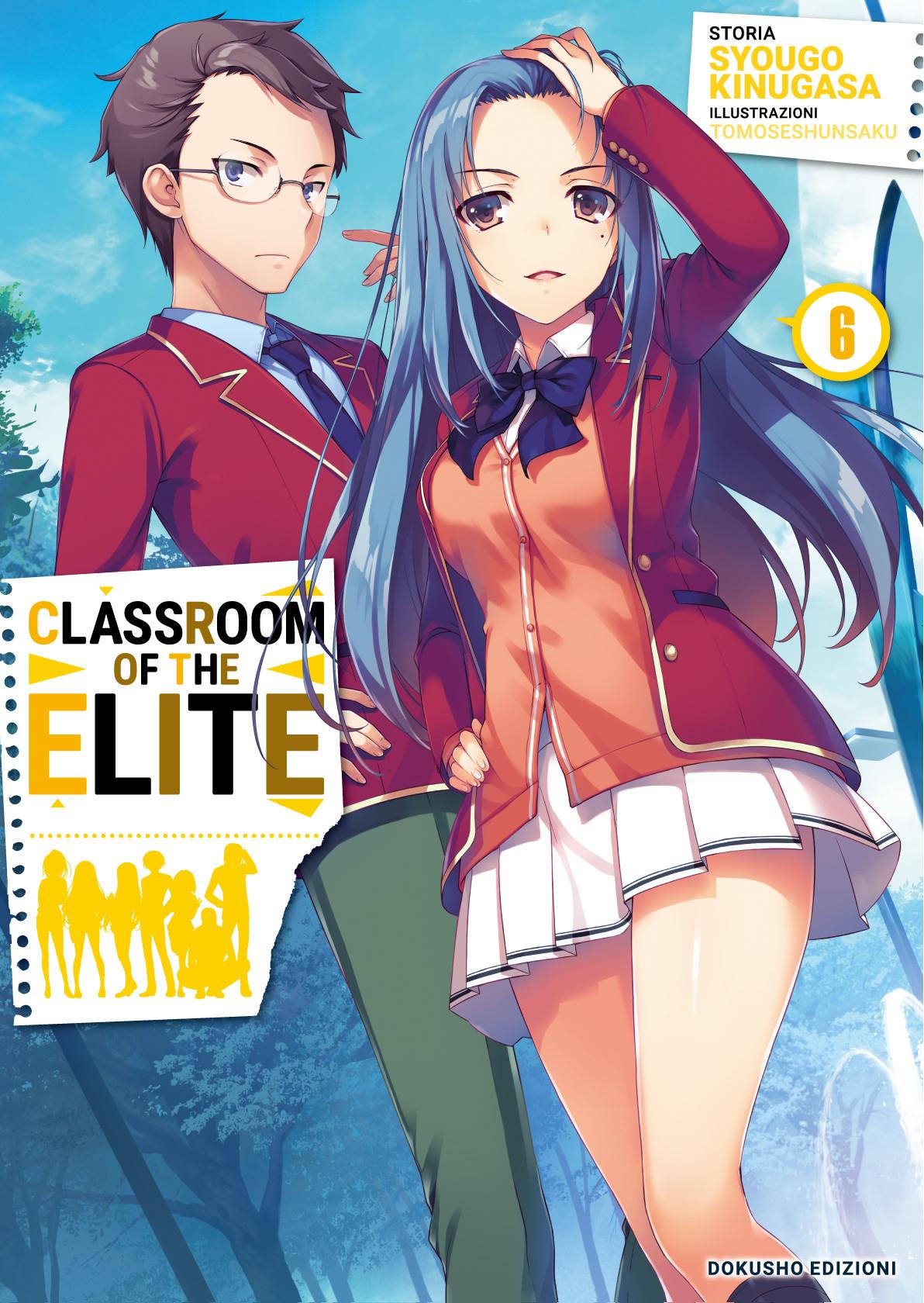 Classroom Of The Elite n.6