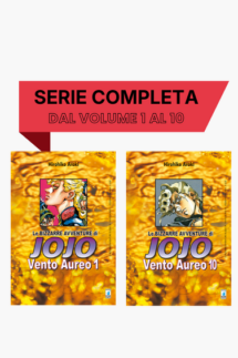 Vento Aureo – Le Bizzarre Avventure di Jojo – Volumi dal 1 al 10 (Serie Completa) – Star Comics
